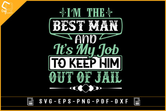 Download Funny Quotes Sublimation Design Groom - Premium Resources